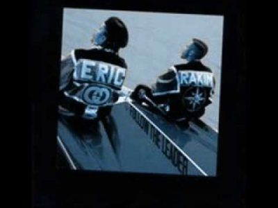 Eric B & Rakim – Follow The Leader