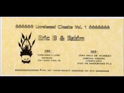 Eric B. & Rakim – Unreleased Classics, Vol. 1 (1996) 💿 (Full Album)