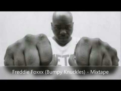 Freddie Foxxx (Bumpy Knuckles) – Mixtape