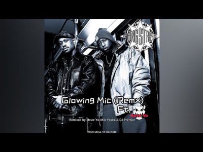 Gang Starr ft. Move-Yo – Glowing Mic (Remix Version 1)