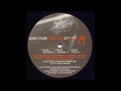 Gang Starr – Full Clip/DWYCK [12"]