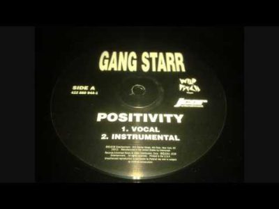 Gang Starr – Positivity (Instrumental)