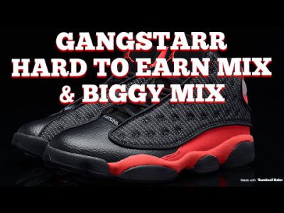 Gangstarr Hard To Earn Mix & Biggy Mix