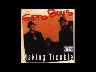 Geto Boys – Making Trouble [FULL ALBUM, 1988]
