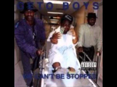 Geto Boys – We Can't Be Stopped