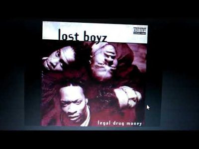 Hip hop Classics: Lost Boyz ' legal drug money"