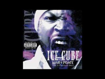 Ice Cube ● 2000 ● War & Peace Vol  2: The Peace Disc (FULL ALBUM)