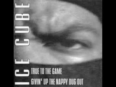 Ice Cube – Givin' Up The Nappy Dug Out ("R" Rated Edit)