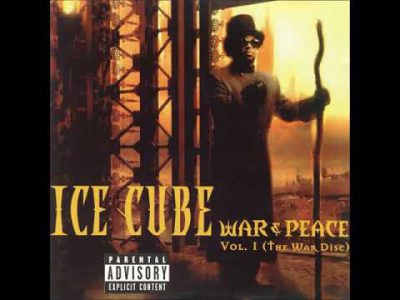 Ice Cube – War & Peace