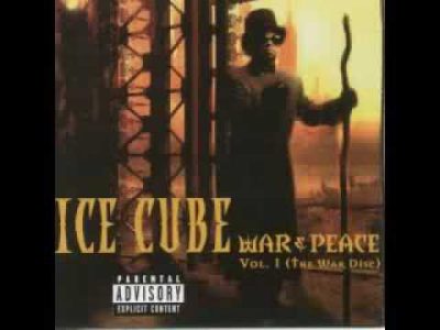 Ice Cube – War & Peace and Ghetto Vet