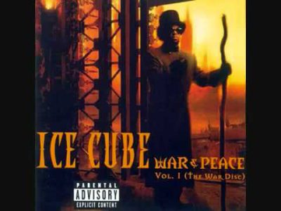 Ice Cube   War   Peace War And Peace Volume 1