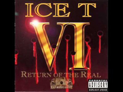Ice-T – Return of The Real – Track 2 – Where the Shit Goes Down