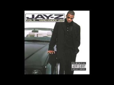 Jay Z – Hard Knock Life [Explicit]