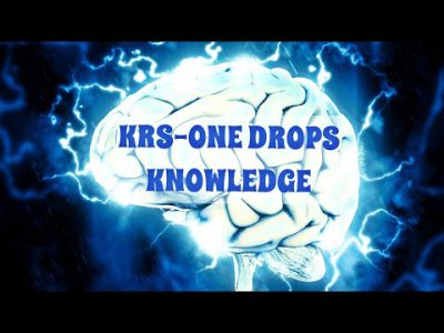 KRS-ONE Drops Knowledge