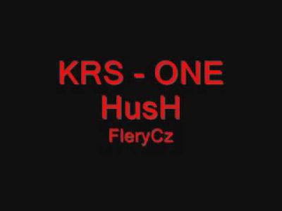 KRS – ONE – HusH