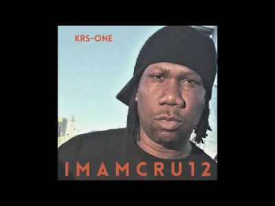 KRS-One – I M A M C R U 1 2 (Full Album) 2022