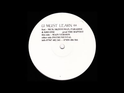 KRS One – U Must Learn feat. MCD, Skinnyman & Paradise (UK version)