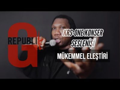 KRS-One'dan Şahane Eleştiri