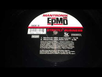 Mantronik vs. EPMD – Strictly Business (Mantronik MBA Radio Edit)
