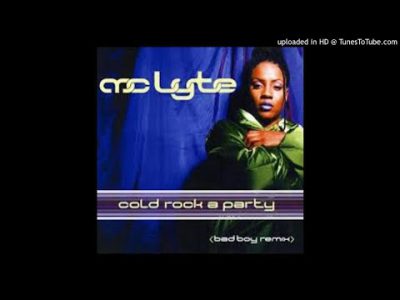 MC Lyte Feat. Puff Daddy & Missy Elliott – Cold Rock A Party (Bad Boy Remix)