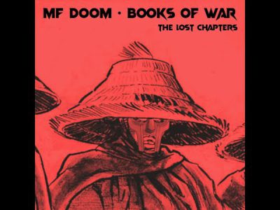 MF DOOM – Books of War (The Lost Chapters) ft. RZA, Jeru The Damaja, Guru, Talib Kweli, DMX