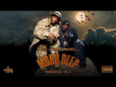 Mobb Deep – Unreleased Vol.2 (Full Mixtape)