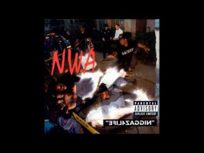 N.W.A – Appetite 4 Destruction – 1991