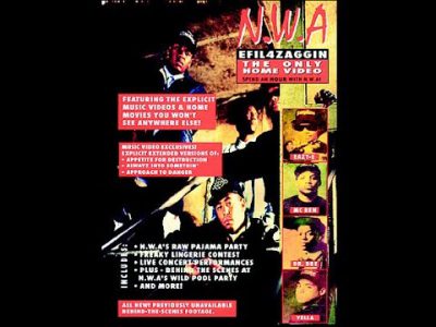 N.W.A. – EFIL4ZAGGIN: The Only Home Video