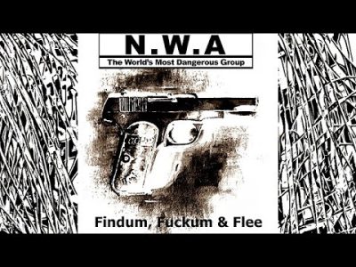 N.W.A Findum, Fuckum & Flee (album Niggaz4Life)