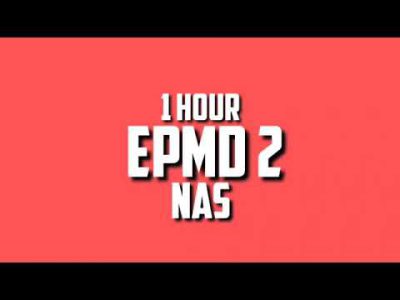 Nas – EPMD 2 [1 HOUR] Ft. Eminem & EPMD