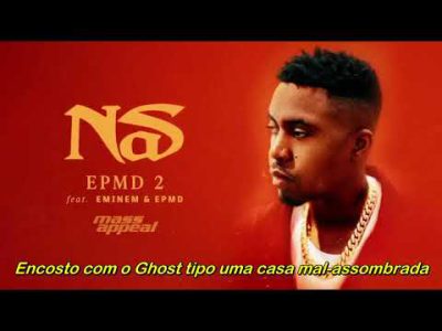 Nas ft Eminem & EPMD – EPMD 2 (Legendado)