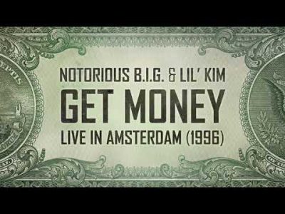Notorious B.I.G. & Lil' Kim – Get Money (Live in Amsterdam 1996)