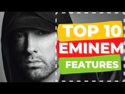 OUR TOP 10 FAVOURITE EMINEM FEATURES