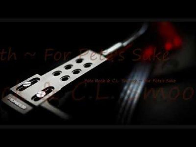 Pete Rock & C.L. Smooth ~ For Pete's Sake