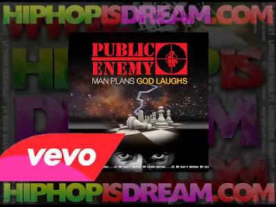 Public Enemy – Man Plans God Laughs [FULL ALBUM]