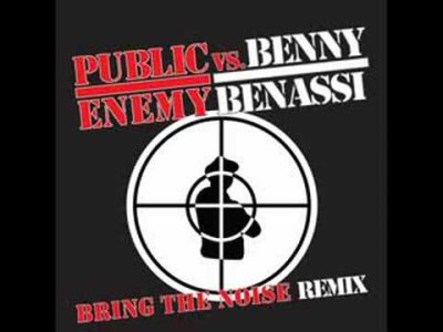 Public Enemy vs Benny Benassi – Bring the noise