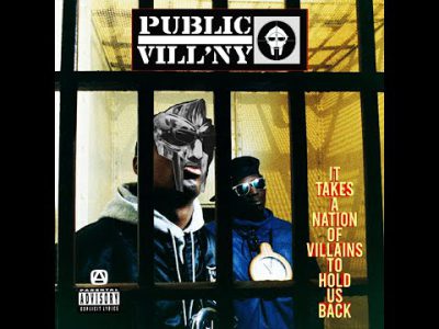 PUBLIC VILLNY – IT TAKES A NATION OF VILLAINS TO HOLD US BACK