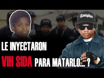 QUE MATÓ A EAZY – E ? | QUIEN LE INYECTO EL VIRUS, PARA MATARLO ? El Padrino del GANGSTA RAP.