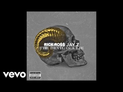 Rick Ross – The Devil Is A Lie ft. JAY Z (Audio) (Explicit)
