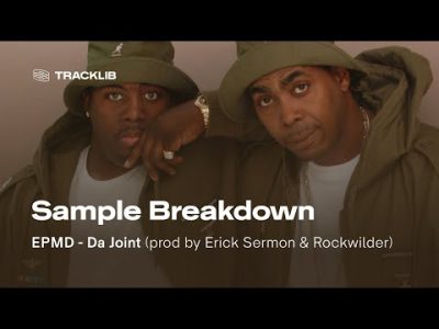 Sample Breakdown: EPMD – Da Joint