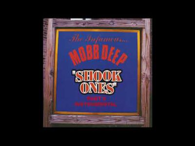 Shook Ones, Pt  II (Instrumental)