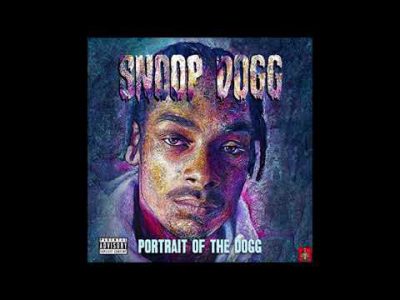 SNOOP DOGG PORTRAIT OF THE DOGG Full Album 2019 HQ