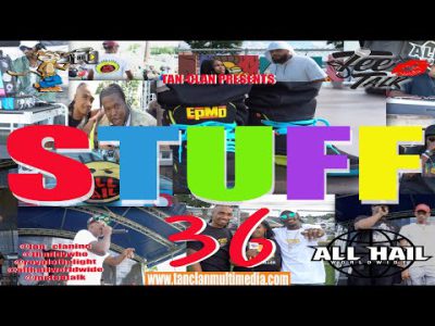 STUFF Episode 36 "Strong Island Hip Hop Festival" Ft. EPMD, Keith Murray and Mr. Cheeks