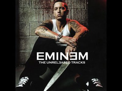 THE BEST OF EMINEM'S UNRELEASED SONGS (Fanmade Album)