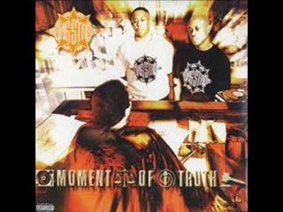 The Moment Of Truth – Gang Starr