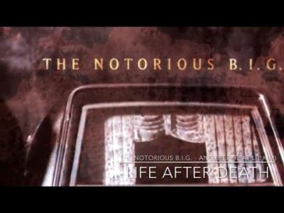 The Notorious B.I.G. – Another (feat lil Kim) Life After Death