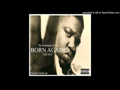The Notorious B.I.G. Born Again (Intro)