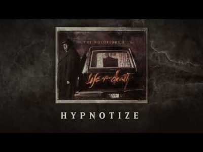 The Notorious B.I.G. – Hypnotize (Official Audio)