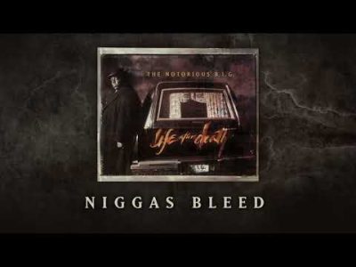 The Notorious B.I.G. – Niggas Bleed (Official Audio)