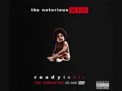 The Notorious B.I.G. – Ready to Die